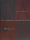 The Chartered Institute of Library and Information Professionals: Anglo-American Cataloguing Rules, 2002: Binder