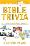 Lang, Stephen J.: Complete Book of Bible Trivia Lang, Stephen J.: Complete Book of Bible Trivia
