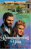Stokes, Penelope J: Remembering You