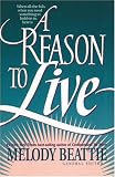 Beattie, Melody: A Reason to Live