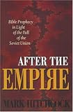 Hitchcock, Mark: After the Empire Hitchcock, Mark: After the Empire