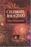 [???]: Holy Bible New Testament Nlt: Celebrate Jesus 2000