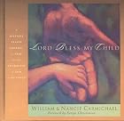 Lord, Bless My Child by William and Nancie&hellip;
