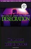 Lahaye, Tim F.: Desecration Lahaye, Tim F.: Desecration