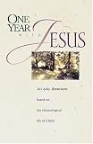 Galvin, James C.: One Year With Jesus: New Living Translation
