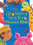 MacKenzie, Joy: The Growing Reader Phonics Bible MacKenzie, Joy: The Growing Reader Phonics Bible