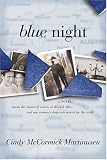 Martinusen, Cindy McCormick: Blue Night Martinusen, Cindy McCormick: Blue Night