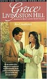 Hill, Grace Livingston: Re-Creations Hill, Grace Livingston: Re-Creations