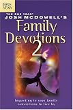 McDowell, Josh: One Year Book of Josh McDowells Family Devotions 2