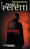 Peretti, Frank: Prophet Peretti, Frank: Prophet