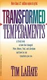 Lahaye, Tim: Transformed Temperaments Lahaye, Tim: Transformed Temperaments