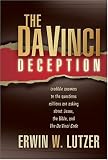 Lutzer, Erwin W.: The Davinci Deception Lutzer, Erwin W.: The Davinci Deception