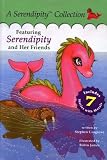 Cosgrove, Stephen: The Serendipity Collection: Featuring 7 Classic Serendipity Stories With Your Favorite Characters! Cosgrove, Stephen: The Serendipity Collection: Featuring 7 Classic Serendipity Stories With Your Favorite Characters!