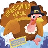 Grosset and Dunlap Staff: Thanksgiving Parade Grosset and Dunlap Staff: Thanksgiving Parade