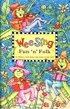 Beall, Pamela Conn: Wee Sing Fun 'n' Folk