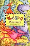 Nipp, Susan Hagen: Wee Sing Dinosaurs
