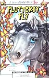 Cosgrove, Stephen: Flutterby Fly Cosgrove, Stephen: Flutterby Fly