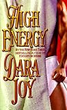 Joy, Dara: High Energy Joy, Dara: High Energy