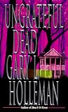 Holleman, Gary L.: Ungrateful Dead