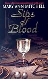 Mitchell, Mary Ann: Sips of Blood Mitchell, Mary Ann: Sips of Blood