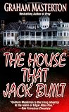 Masterton, Graham: The House That Jack Built Masterton, Graham: The House That Jack Built