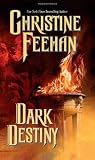 Feehan, Christine: Dark Destiny Feehan, Christine: Dark Destiny