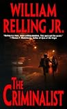 Relling, William, Jr.: The Criminalist Relling, William, Jr.: The Criminalist