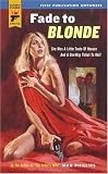 Phillips, Max: Fade To Blonde Phillips, Max: Fade To Blonde