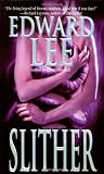 Lee, Ed: Slither Lee, Ed: Slither