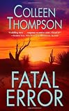 Thompson, Colleen: Fatal Error Thompson, Colleen: Fatal Error