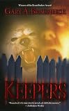 Braunbeck, Gary A.: Keepers Braunbeck, Gary A.: Keepers