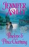 Ashley, Jennifer: Penelope & Prince Charming Ashley, Jennifer: Penelope & Prince Charming