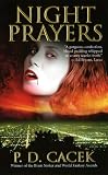 Cacek, P. D.: Night Prayers Cacek, P. D.: Night Prayers
