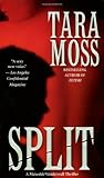 MOSS, TARA: Split MOSS, TARA: Split