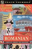 Deletant, Dennis: Romanian: A Complete Course for Beginners Deletant, Dennis: Romanian: A Complete Course for Beginners