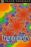 Abbott, P.: Teach Yourself Trigonometry Abbott, P.: Teach Yourself Trigonometry