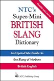 Spears, Richard A.: Ntc's Super-Mini British Slang Dictionary
