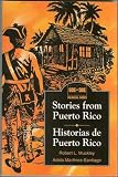 Huizenga, Jann: Stories from Puerto Rico: Historias De Puerto Rico Huizenga, Jann: Stories from Puerto Rico: Historias De Puerto Rico