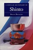 Bocking, Brian: A Popular Dictionary of Shinto