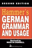 Durrell, Martin: Hammer's German Grammar and Usage Durrell, Martin: Hammer's German Grammar and Usage