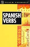 Kattan-Ibarra, Juan: Teach Yourself Spanish Verbs Kattan-Ibarra, Juan: Teach Yourself Spanish Verbs