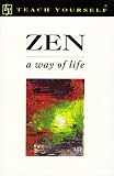 Humphreys, Christmas: Zen: A Way of Life