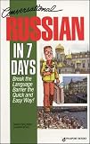 Baldwin, Shirley: Conversational Russian in 7 Days Baldwin, Shirley: Conversational Russian in 7 Days