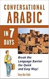 Abu-Taleb, Samy: Conversational Arabic in 7 Days Abu-Taleb, Samy: Conversational Arabic in 7 Days