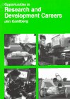Goldberg, Jan: Opportunities in Research and Development Careers Goldberg, Jan: Opportunities in Research and Development Careers