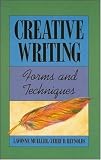 Mueller, Lavonne: Creative Writing : Forms and Techniques