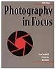 Photography In Focus 5th Ed