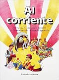 Johnson, Robert J.: Al Corriente: Everyday Expressions Needed to Communicate in Simple Spanish Johnson, Robert J.: Al Corriente: Everyday Expressions Needed to Communicate in Simple Spanish