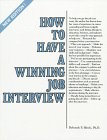 Bloch, Deborah Perlmutter: How to Have a Winning Job Interview