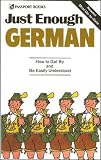 Just Enough German (0844295027) by Ellis, D. L. Ellis, D. L.: Just Enough German